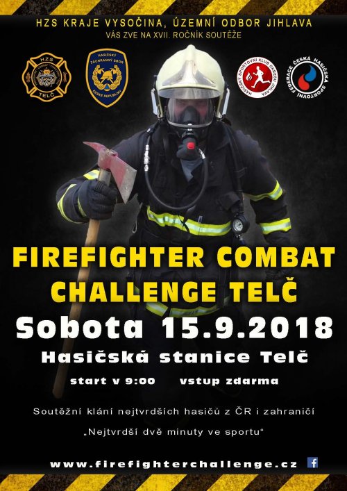 XVII. ročníku Hasičského pětiboje Firefighter Combat Challenge Telč 2018