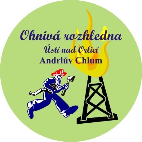 Ohnivá rozhledna Ústí nad Orlicí Andrlův Chlum